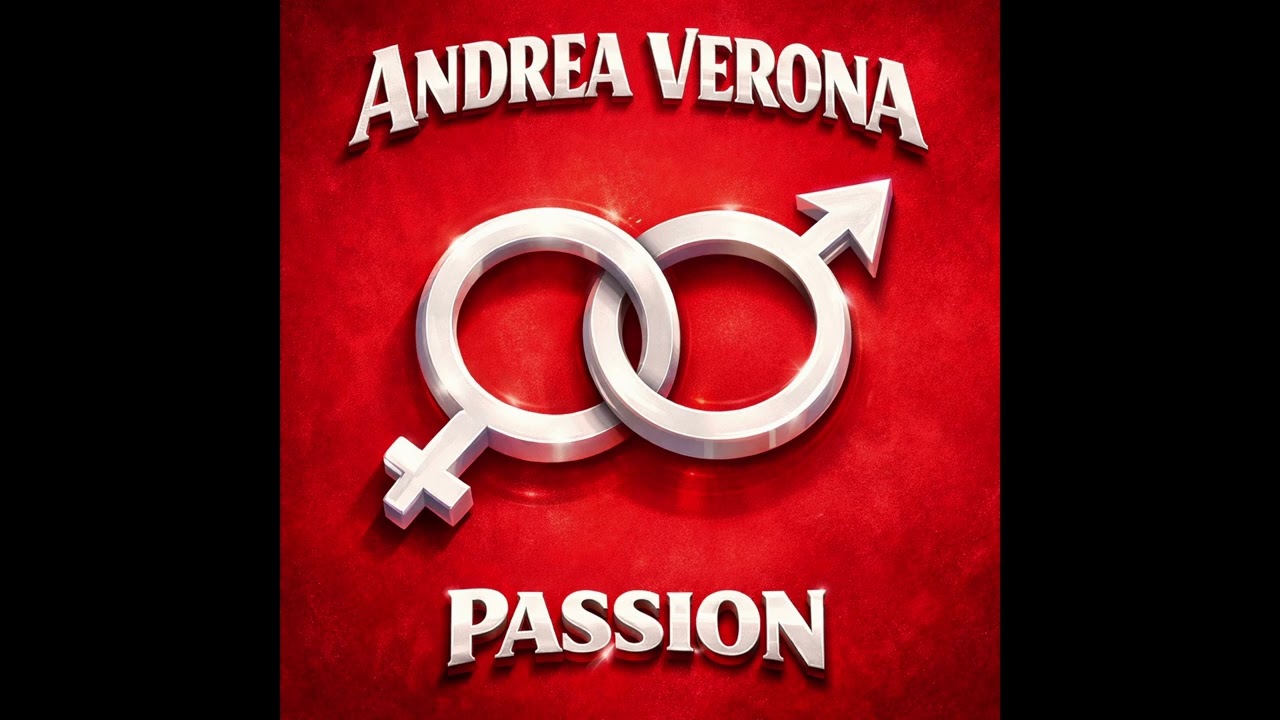 Andrea Verona - PASSION