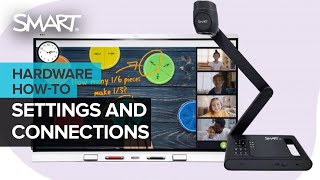 SMART Document Camera 650 settings and connections (2021)