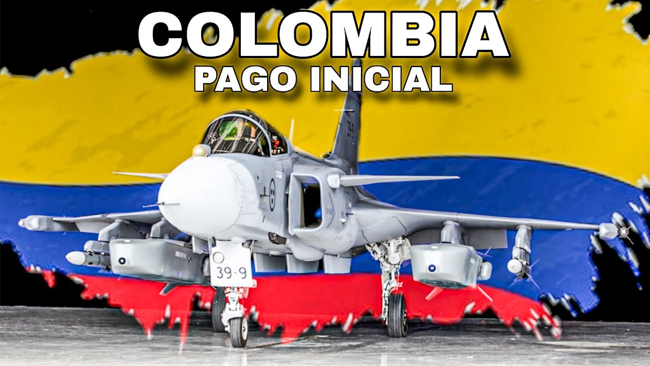 COLOMBIA PAGARÁ UN INICIAL DE 678 MILLONES POR SUS SAAB GRIPEN - ¿QUÉ ESTÁ PASANDO?