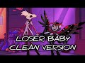 Hazbin Hotel Loser Baby Clean Version