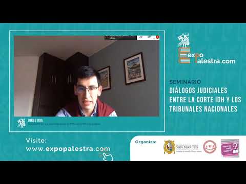 Seminario Internacional: "Diálogos judiciales entre la corte IDH y los tribunales nacionales" Seminario Internacional: "Diálogos judiciales entre la corte IDH y los tribunales nacionales"