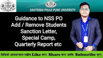 Guidance to NSS PO - Add / Remove Students, Sanction Letter, Special Camp, Quarterly Report etc