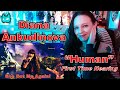 She Got Me Again! - Diana Ankudinova - Human - First Time Hearing (Reaction)!