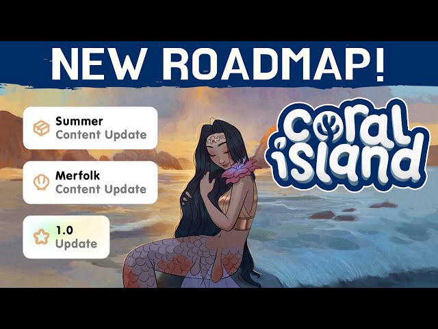 2024 Roadmap : r/coralisland
