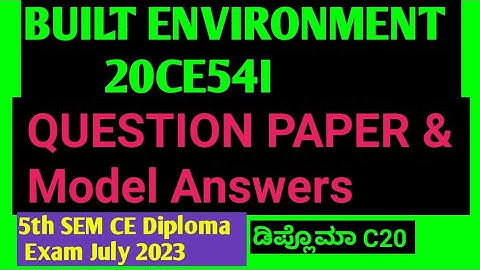 Built Environment Question paper#Diploma Exam July 2023|#20CE54I#Question paper