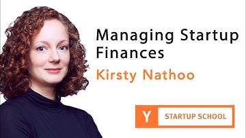 Kirsty Nathoo - Managing Startup Finances