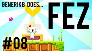 Generikb Does FEZ Ep 8 - OMGWTFOWLPARLIAMENT!!