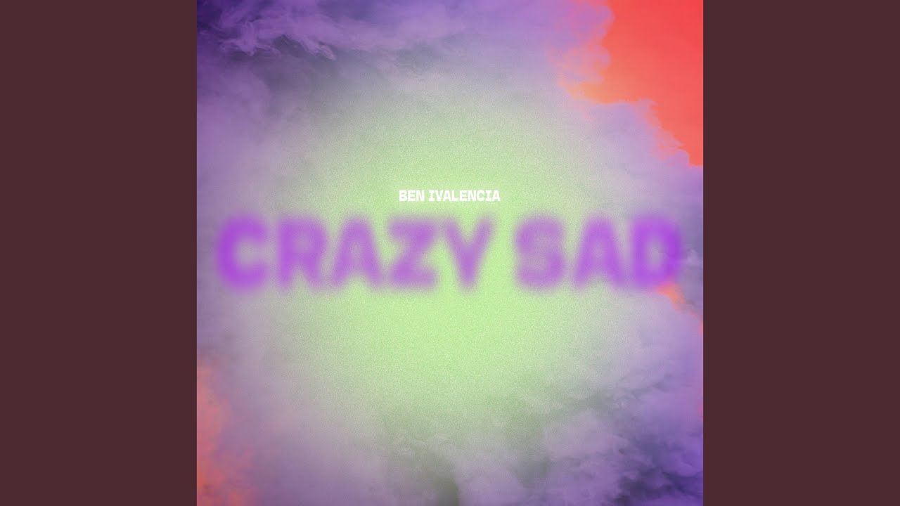 Watch Crazy Sad on YouTube Watch Crazy Sad on YouTube