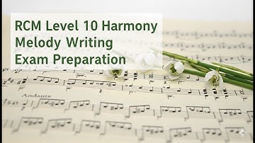 RCM Level 10 Harmony: Melody Writing Example #1