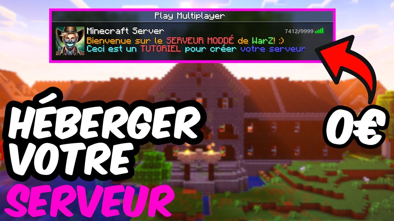 HÉBERGER votre SERVEUR Minecraft MODDÉ (GRATUIT) ! - YouTube