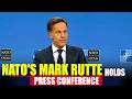 LIVE: NATO Secretary General Mark Rutte holds a press conference