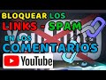 🚫 Cómo BLOquear ENLACES en los COMENTARIOS de YouTube (Filtro Automático 2026) Paso a Paso Fácil 🚀
