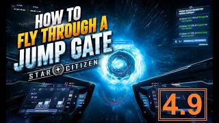How to fly through a Jump Gate - Star Citizen