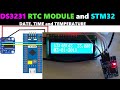 DS3231 RTC Module and STM32 || cubeide || I2C-LCD
