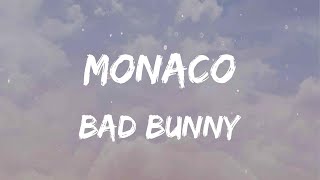 Bad Bunny - MONACO (Lyrics)