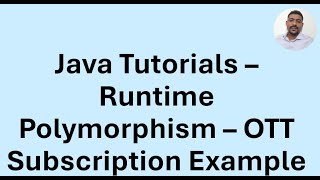 Java Tutorial 41 - Polymorphism - Method Overriding with OTT subscription example
