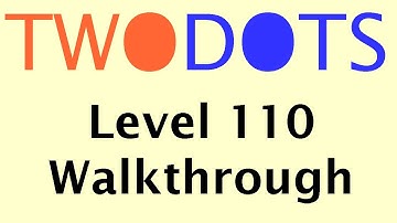 Two Dots Level 110 | TwoDots Level 110