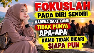 FOCUS ON YOURSELF, BECAUSE WHEN YOU HAVE NOTHING, NO ONE WILL LOOK FOR YOU
