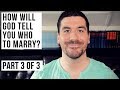 3 Ways God Will Reveal
