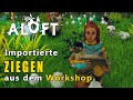 In ALOFT Ziegen importieren - Insel aus Workshop laden