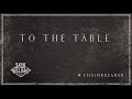 Miniature de la vidéo de la chanson To The Table