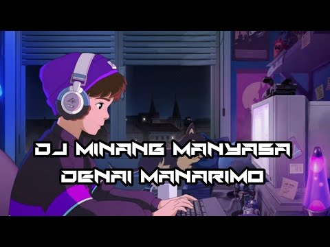 DJ Manyasa Denai Manarimo