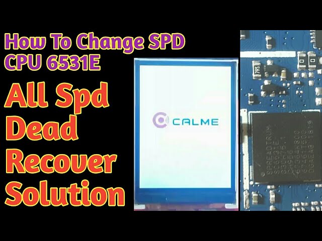 How To Change SPD CPU 6531E | All Spd 6531E Dead Recover - YouTube