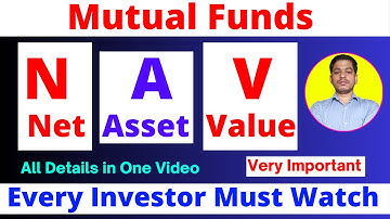 NAV in Mutual Fund Explained | What is NAV, How It Works, and Why It Matters in Investment 🔥