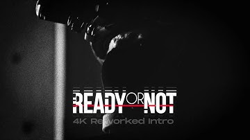 Reworked Intro/Startup Movie 4K for Ready or Not