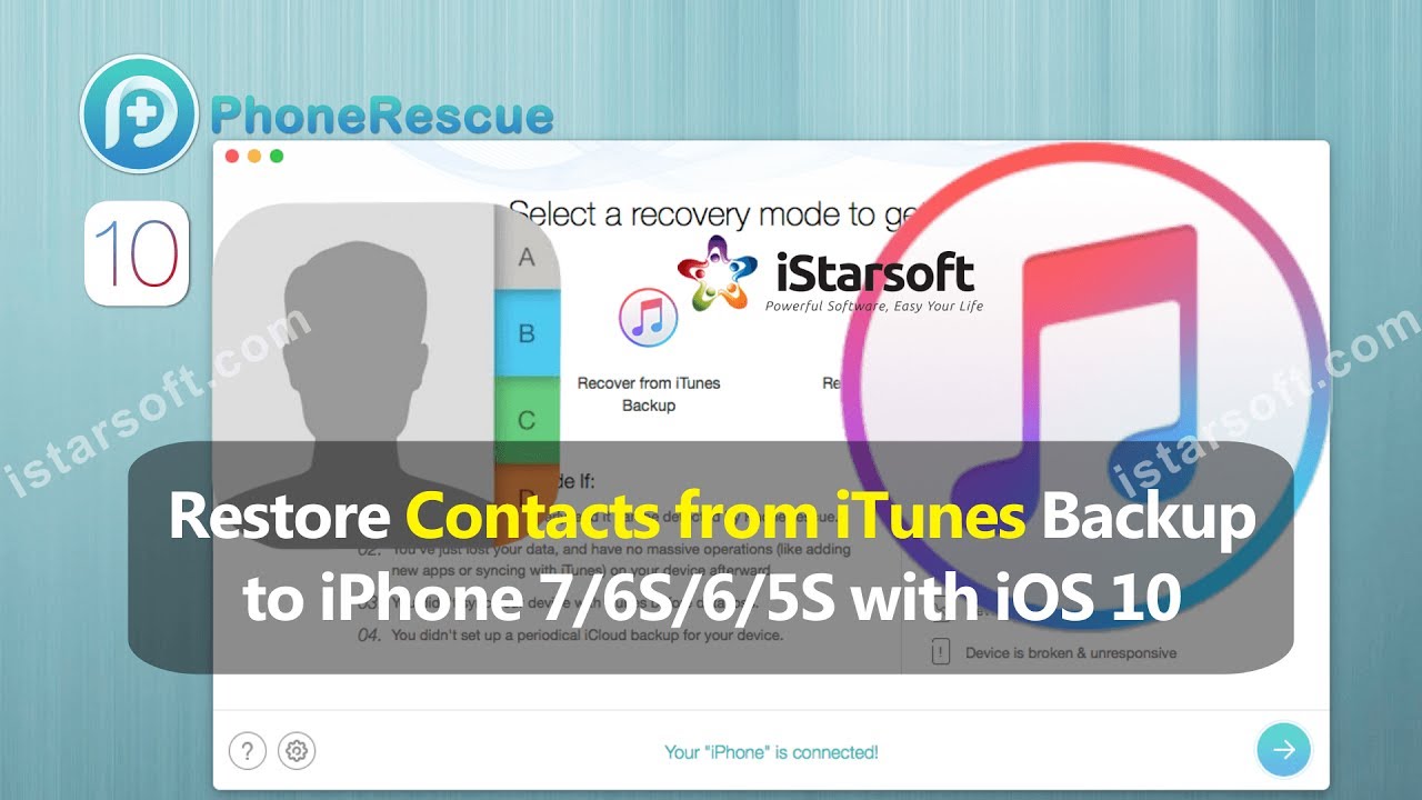 Restore Contacts from iTunes Backup to iPhone 7/6S/6/5S with iOS 10 ...