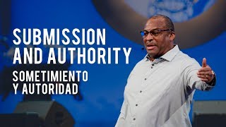 Submission and Authority // Sometimiento y Autoridad  Dr.Renny McLean