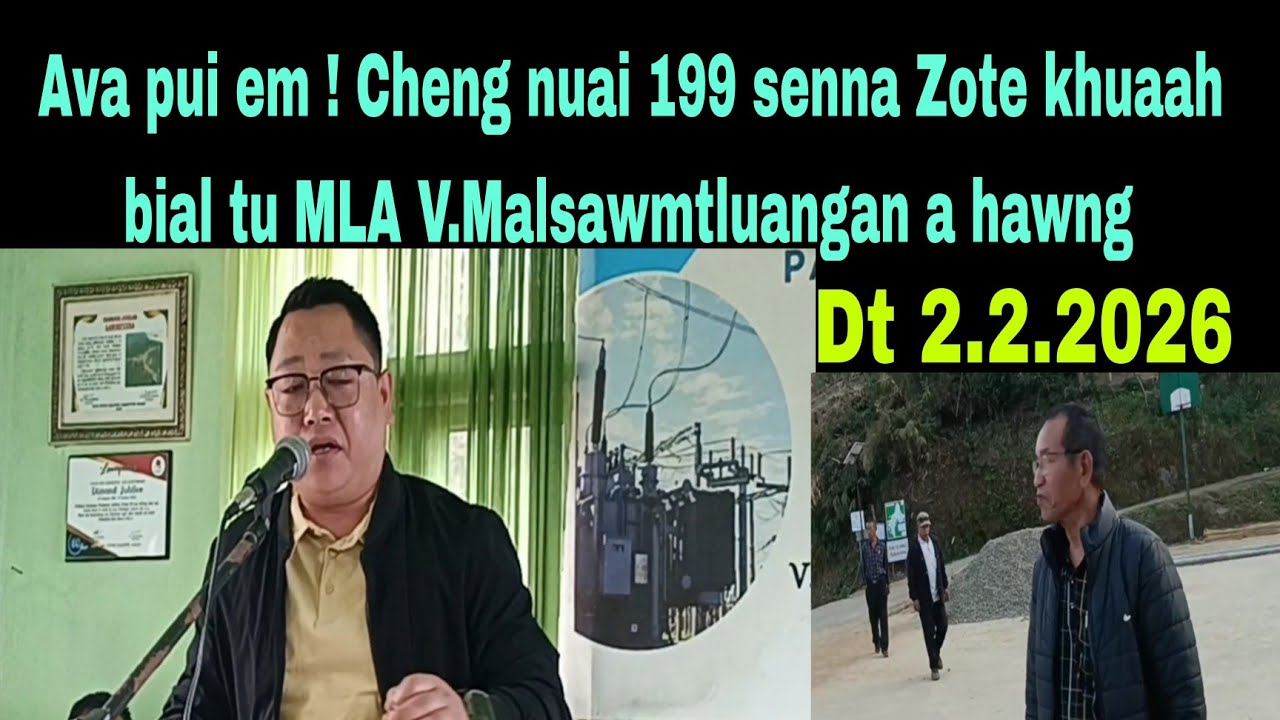Zoteah Cheng nuai 199 man V.Malsawmtluanga MLA.HPC Vice-Chairman-in a hawng:Dt 2.2.2026.