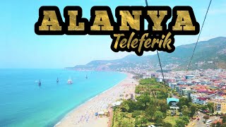 Alanya, Turkey |🇹🇷| Alanya teleferik - Alanya cable car and castle 4K