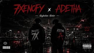 7Xenofy & Adetha - Kaybolan Hisler (Prod By Torie)