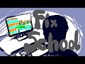 How I would fix the education system