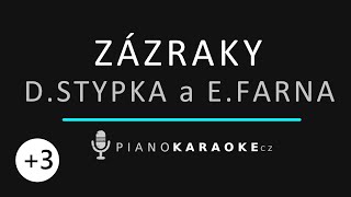 David Stypka & Ewa Farna - Zázraky (Vyšší tónina) | Piano Karaoke Instrumental