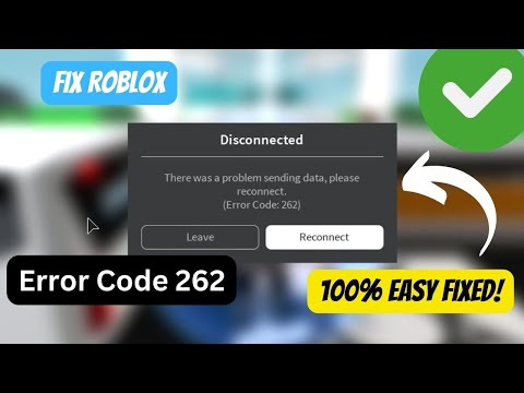 What is Roblox error 262: There was a problem sending data