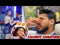 Raat bhar ladki ke sath bahar tha  wife caught cheating 