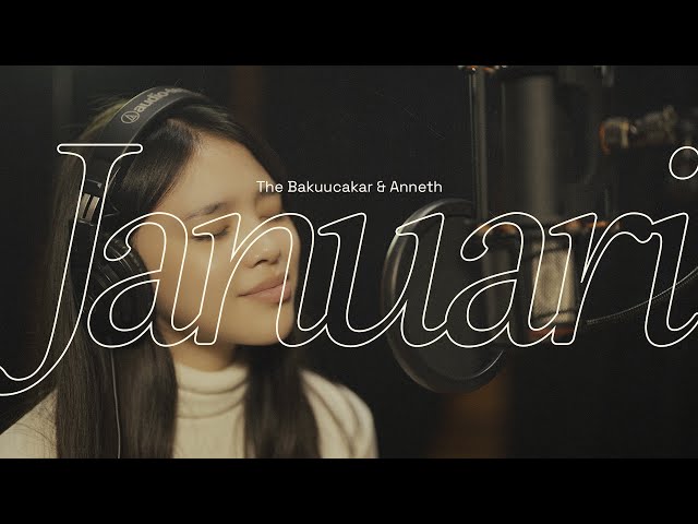 The Bakuucakar & Anneth - Januari (The Vault of Glenn Fredly) | Official Lyric Video class=