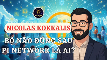 Nicolas Kokkalis: Bộ Não Đứng Sau Pi Network Là Ai? | Khám Phá Cùng Vũ Trụ Pi
