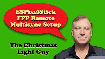 ESPixelStick FPP Remote Multisync Setup