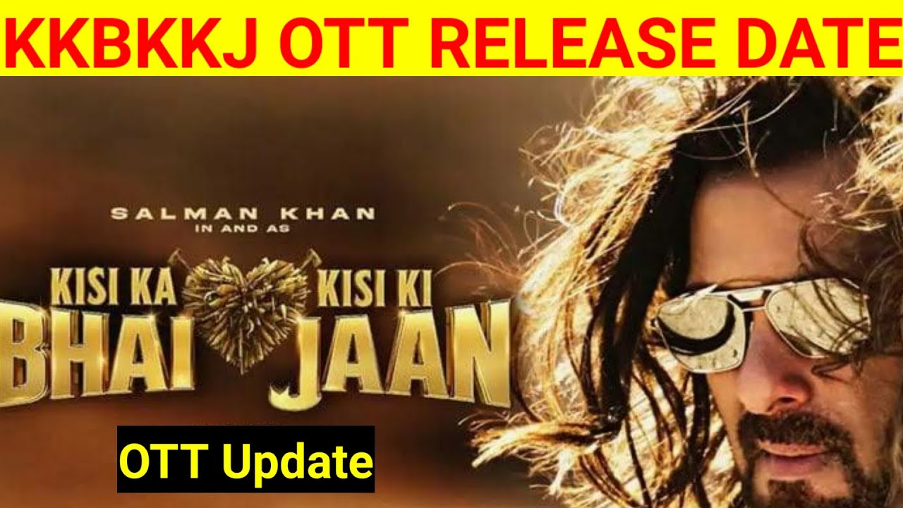 Kisi Ka Bhai Kisi Ki Jaan Ott Release Date Kisi Ka Bhai Kisi Ki Jaan kisi-ka-bhai-kisi-ki-jaan-ott-release-date-kisi-ka-bhai-kisi-ki-jaan