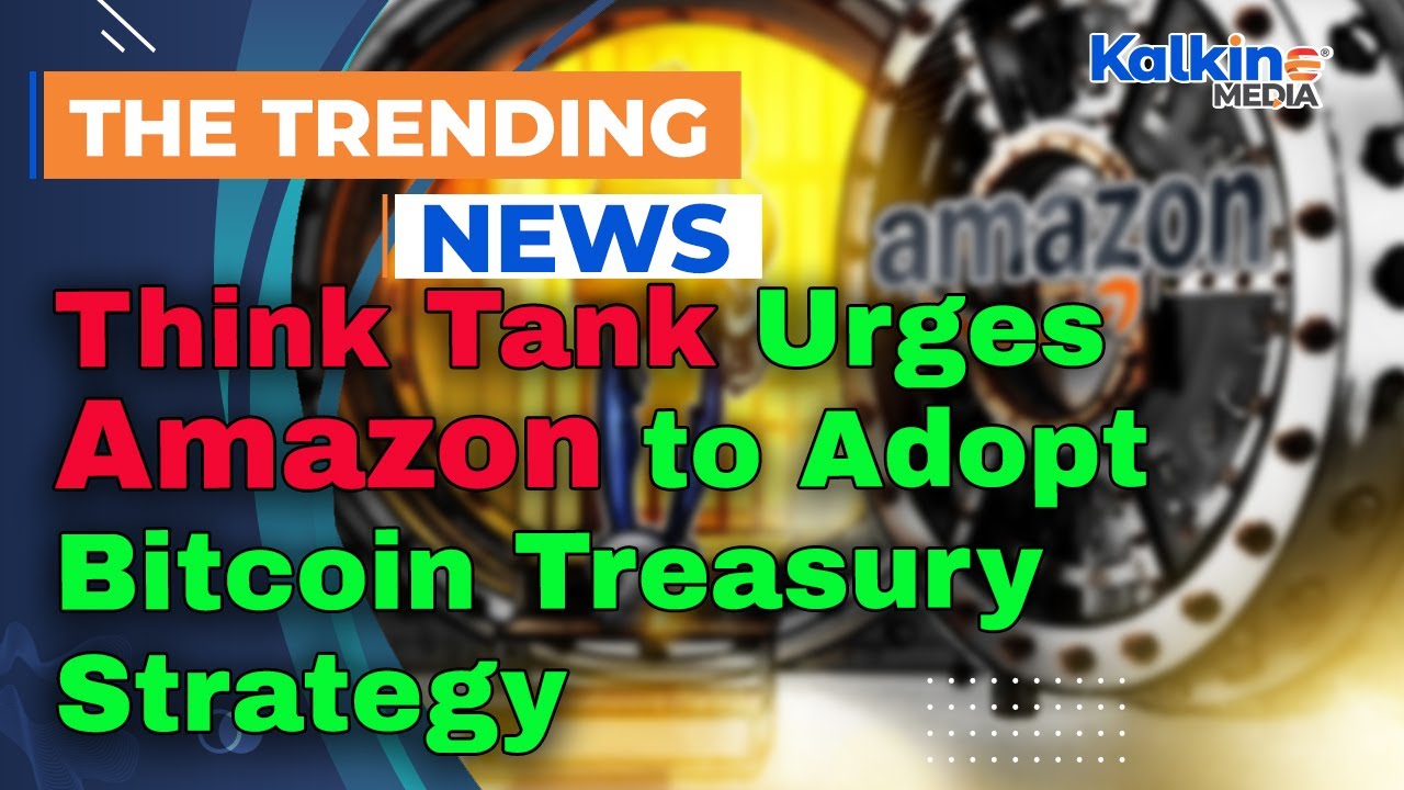 Think Tank Urges Amazon to Adopt Bitcoin Treasury Strategy
