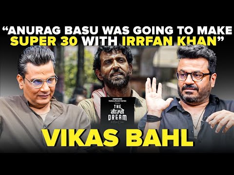 Vikas Bahl's Interesting Revelations on Barfi,Chillar Party, Super 30 &Queen｜Mukesh Chhabra｜TBD S4E4
