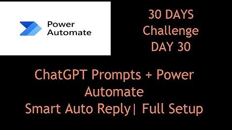 Use AI + ChatGPT Prompts with Power Automate for Automated Customer Support (3 Steps) DAY 30