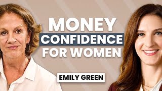 Financial Wellness for Women: How to Take Control of Your Money | Emily Green, Ellevest