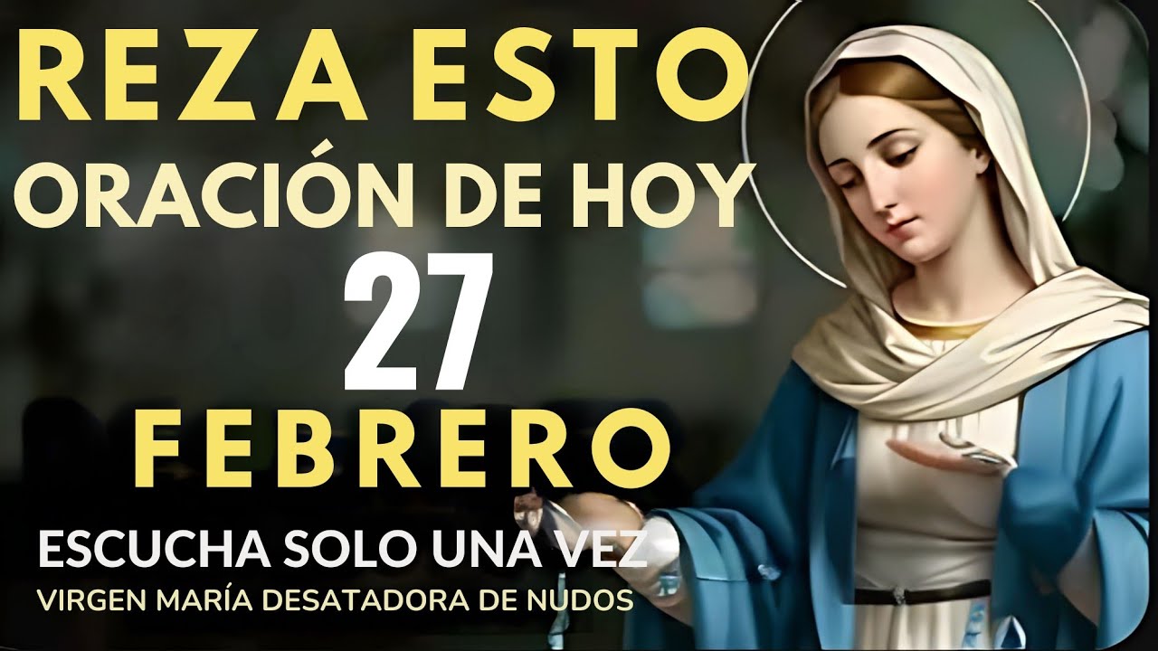 VIRGEN MARÍA DESATADORA DE NUDOS - REZA ESTA ORACIÓN UNA VEZ Y RECIBIÓ MILAGRO URGENTE EN TU VIDA