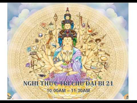 TRÌ ĐẠI BI 21 - LẠY PHẬT & CÚNG NGỌ - Chùa Quan Âm Orange County - 07/04/2026