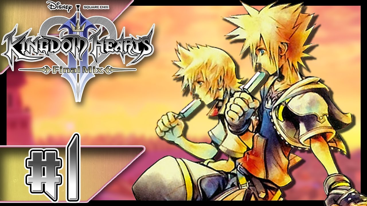 Kingdom Hearts II [Blind] #1 | Another Story