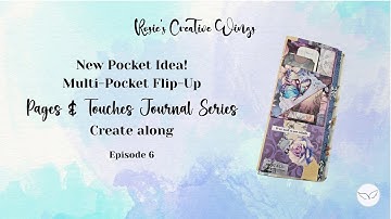 Pages & Touches Journal Series 6 "Multi Pocket Flip Up"